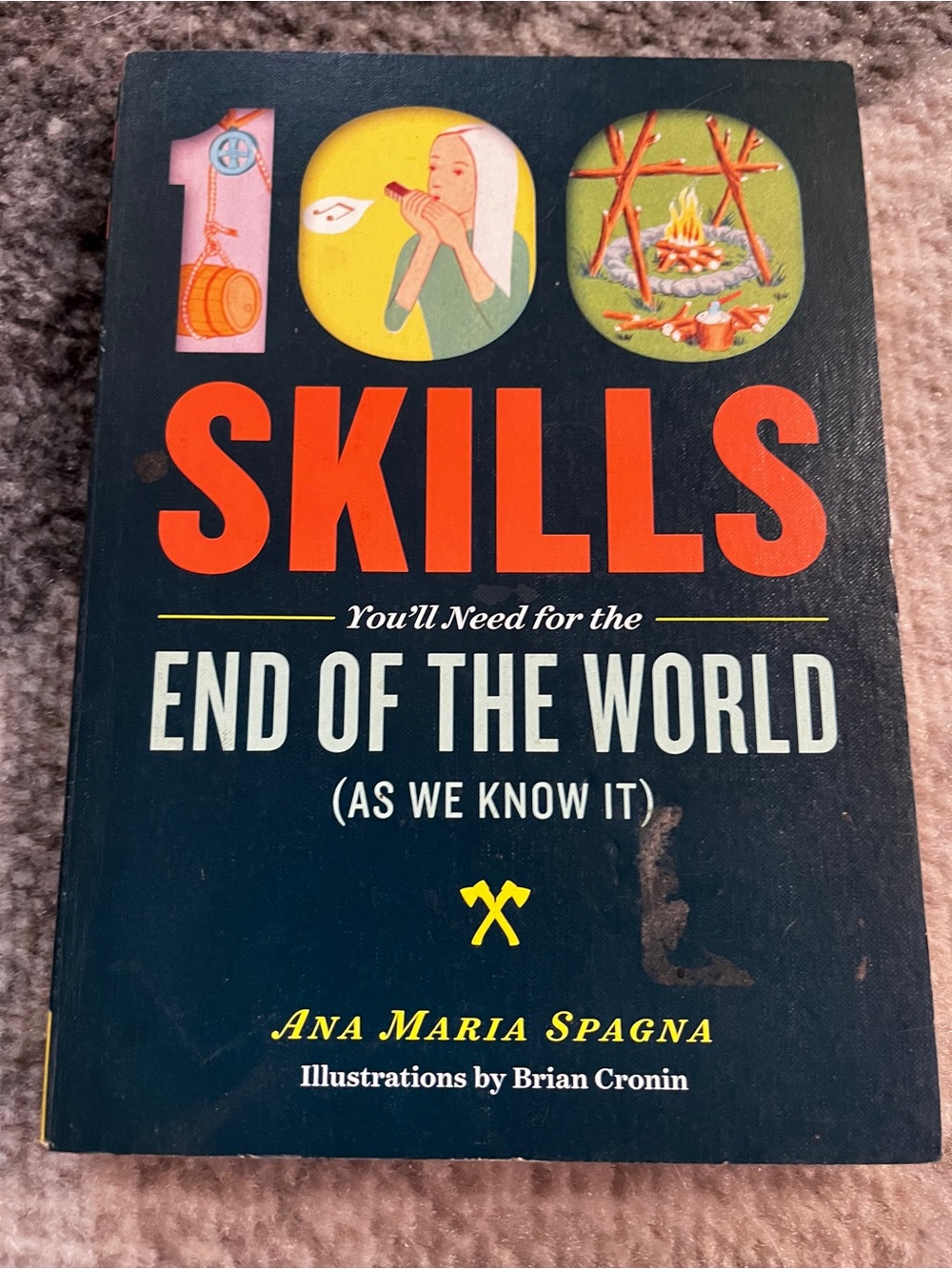 100 Skills You'll Need for the End of the World (Navy/Orange)